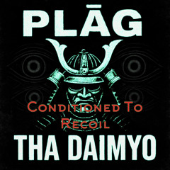Conditioned To Recoil (Mastered)