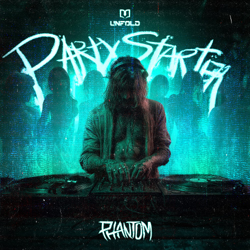 Phantom - Party Starter