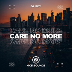 DJ JEDY - Care No More
