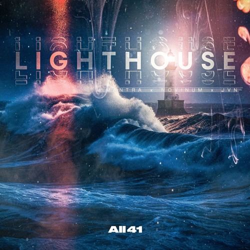 Mantra, NoVinum & JVN - Lighthouse