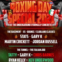 Gary K - XS 'Boxing Day Special 2021' at The Underground - Carlisle
