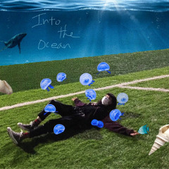 Into the Ocean