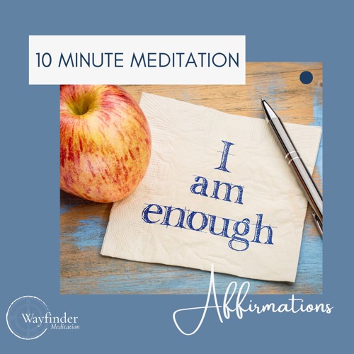 Stream 10 Minute Affirmation Meditation By Charlotte John Listen