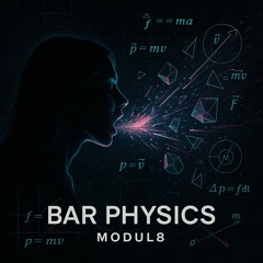 Bar Physics