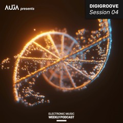 AUJA - Digigroove Session 04 | Organic House DJ Mix