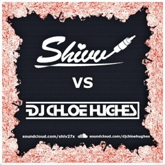 DJ Shivv Vs DJ Chloe Hughes
