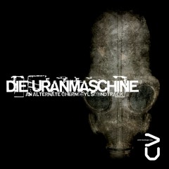 Die Uranmaschine TEASER