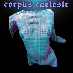 corpus caeleste