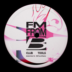 FM From B - Got It Goin' On