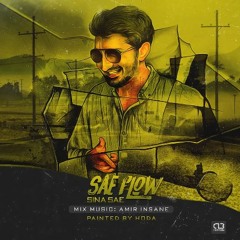 Sina Sae Flow Remix