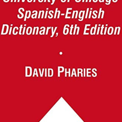 [Access] EPUB 📦 The University of Chicago Spanish-English Dictionary, 6th Edition by