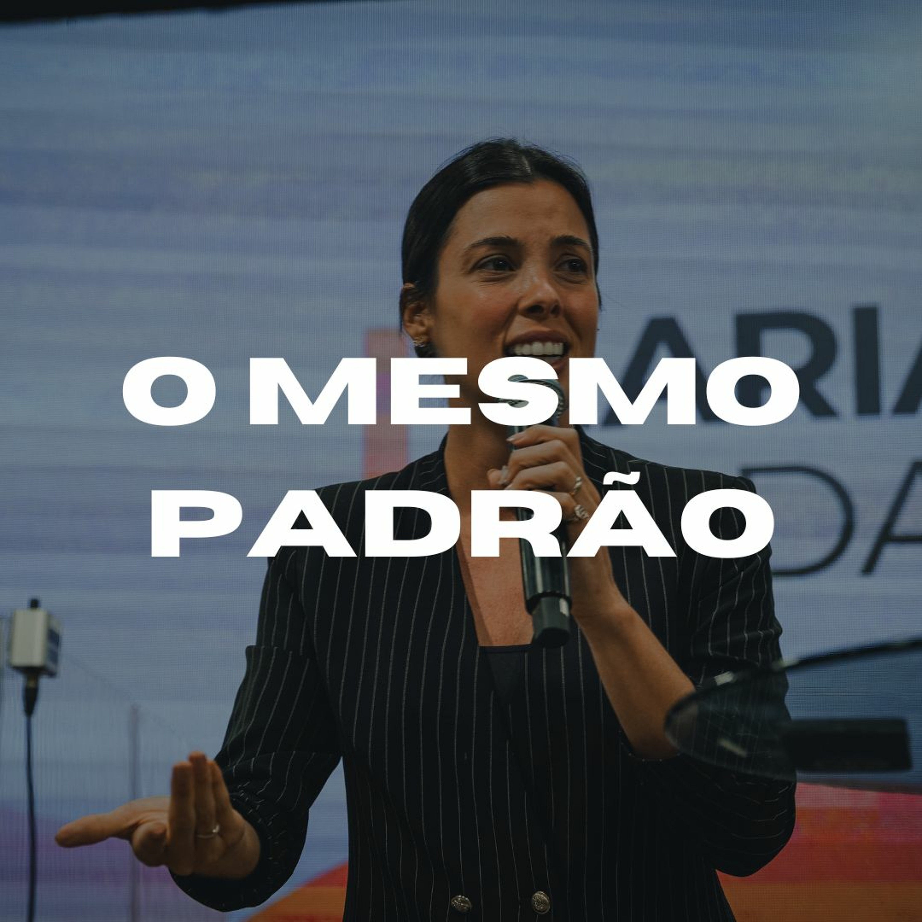 O Mesmo Padrão - Shaila Manzoni episode artwork