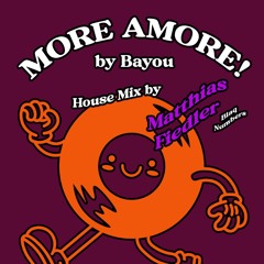 More Amore! Mix by Matthias Fiedler 14.02.2025