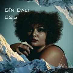 Gratwanderung Podcast 025 - Gîn Bali