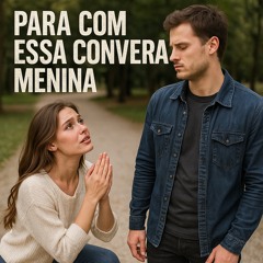 PARA COM ESSA CONVERSA MENINA ((SELMINHO DJ)) MC DEENE