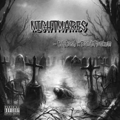 NIGHTMARES -CdgCash x Bandz Flockem