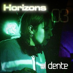 HORIZONS PODCAST #03 - AL DENTE