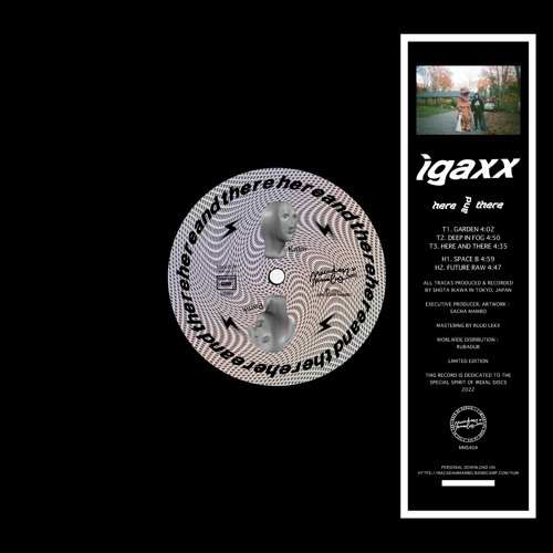 MMS404 - Igaxx "Here And There" [PREVIEWS] OUT!