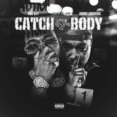 Doe Boy & Bobby Shmurda - Catch A Body