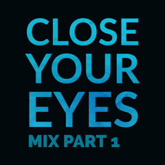 PiJay - Close Your Eyes Mix