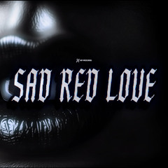 DARK TECHNO - "SAD RED LOVE"