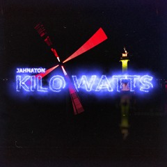 Jahnaton - KIlowatts (Evidence Music)