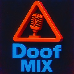 Bank Holiday Doof  Mix