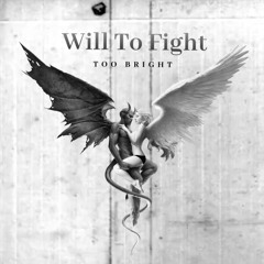 Will To Fight