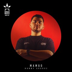 Danny Groove - Mambo (Original Mix)