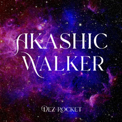 Akashic Walker