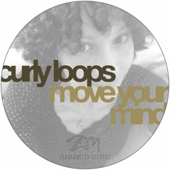 - Move Your Mind - Curly Loops