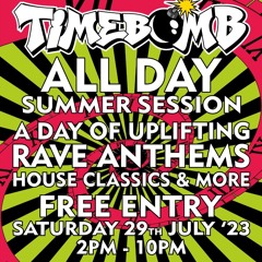 DJ Menace - Timebomb Summer Session July 2023