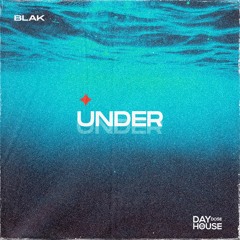 BLAK - Under