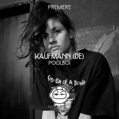 PREMIERE: Kaufmann (DE) - Poolboi [Senso]