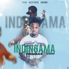 Indingama - Kelly Stress & Dj Six Feat Socorro