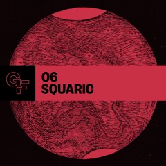 Galactic Funk Podcast 006 - Squaric