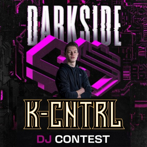 Darkside DJ Contest Mix By K-Cntrl
