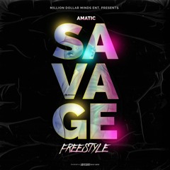 Amatic - Savage (FREESTYLE).mp3