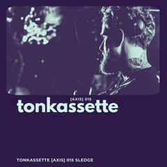 TONKASSETTE [Axis] 015 Sledge