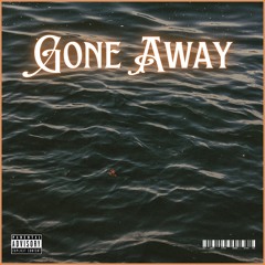 Gone Away