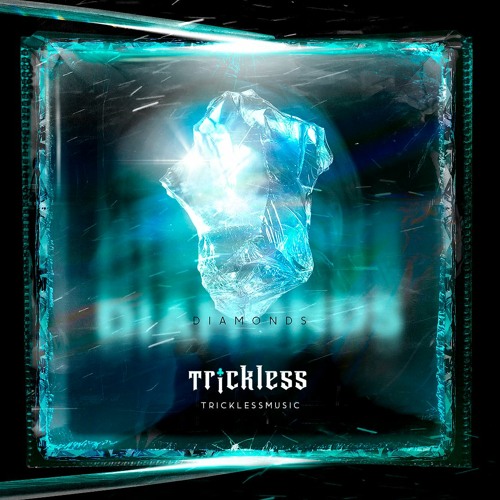 TrickLess - Diamonds (Original Mix)[FREEDOWNLOAD]