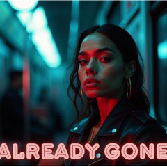 Already Gone