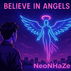 Believe in Angels