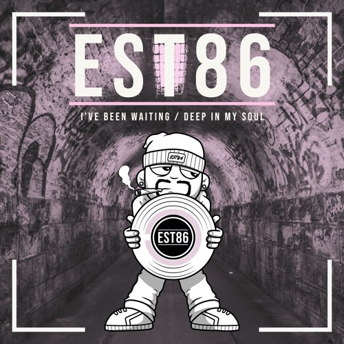 Copy of EST86 - Deep In My Soul