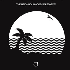 this song😩😩😩😩, leaving tonight - the neighbourhood, #theneighbou