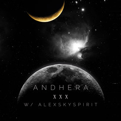 Andhera XXX w/ Alexskyspirit