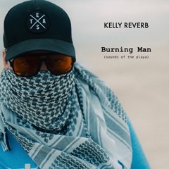 Burning Man (sounds of the playa)