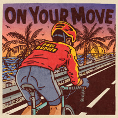 PREMIERE: PAUL RUDDER - ON YOUR MOVE [ALLSTARZ01]