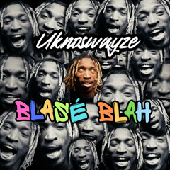 Blasè Blah