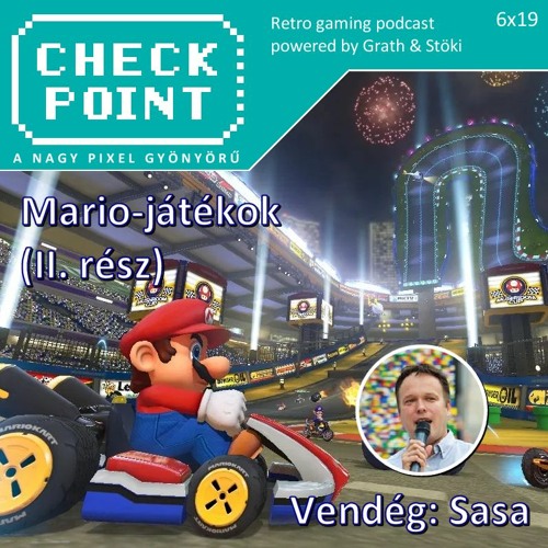 Stream Checkpoint 6x19 - Mario-játékok (II. rész) by Checkpoint | Listen  online for free on SoundCloud